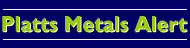 PLATTS Metals Alert