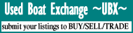 Used Boat Exchange (UBX)