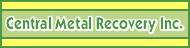 Central Metal Recovery