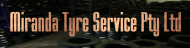 Miranda Tyre Service Pty Ltd -1-