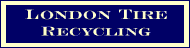 London Tire Recycling  