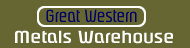 Great Western Metals Warehouse