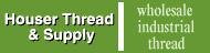 Houser Thread & Supply
