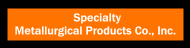 Specialty Metallurgical Products Co., Inc.