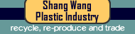 Shang Wang Plastic Industry