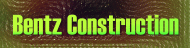 Bentz Construction -3-