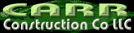 Carr Construction Company, LLC -4-