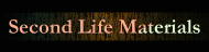 Second Life Materials