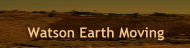 Watson Earth Moving