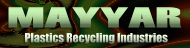 MAYYAR Plastics Recycling Industries 