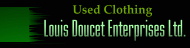 Louis Doucet Enterprises Limited