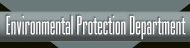 Environmental Protection Department