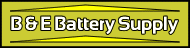 B & E Battery Supply