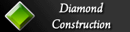 Diamond Construction -6-