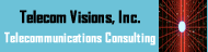 Telecom Visions, Inc. -1-