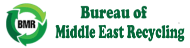Bureau Of Middle East Recycling (BMR)