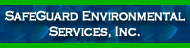 Safeguard Environmental Services, Inc.