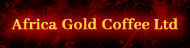 Africa Gold Coffee Ltd