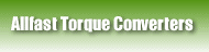 Allfast Torque Converters
