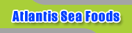 Atlantis Sea Foods