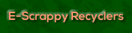 E-Scrappy Recyclers -8-