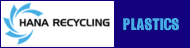 Hana Recycling Inc