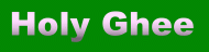 Holy Ghee -2-