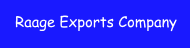 Raage Exports Company