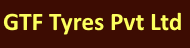 GTF Tyres Pvt Ltd