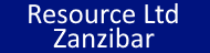 Resource Ltd Zanzibar