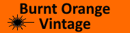 Burnt Orange Vintage