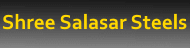 Shree Salasar Steels