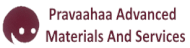 Pravaahaa Advanced Materials And Services