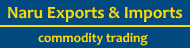 Naru Exports & Imports -1-