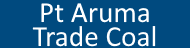 Pt Aruma Trade Coal -1-