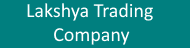 Lakshya Trading Company