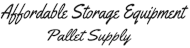 Affordable Storage Equipment