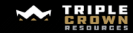 Triple Crown Resources -2-