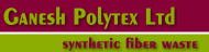 Ganesh Polytex Ltd.