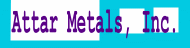 Attar Metals Incorporated -1-
