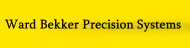 Ward Bekker Precision Systems -2-