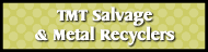 TMT Salvage & Metal Recyclers Ltd