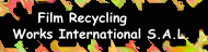 Film Recycling Works International