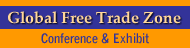 Global Free Trade Zone Conference & Exhibit -17-