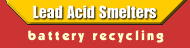 Lead Acid Smelters