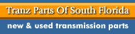 Tranz Parts Of South Florida -6-