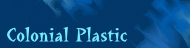 Colonial Plastic