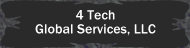 4 Tech Global Services, LLC