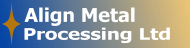 Align Metal Processing Ltd.