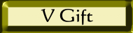 V Gift